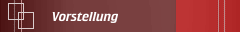 Vorstellung
